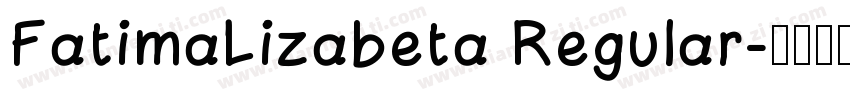 FatimaLizabeta Regular字体转换
